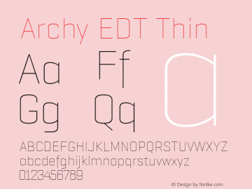 Archy EDT Thin Version 001.001 Font Sample