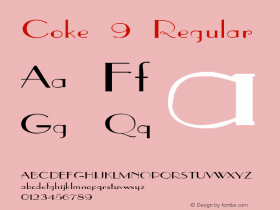 Coke 9 Regular 1.0 Sun Apr 30 17:12:01 1995 Font Sample