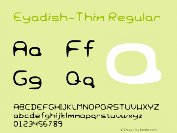 Eyadish-Thin Regular Version 2.00 Font Sample