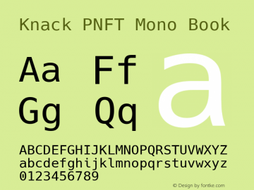Knack PNFT Mono Book Version 2.009;PS 002.009;hotconv 1.0.70;makeotf.lib2.5.58329图片样张
