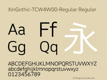 XinGothic-TCW4W00-Regular Regular Version 1.00 Font Sample