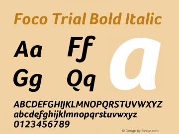 Foco Trial Bold Italic Version 1.101 Font Sample