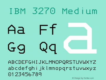 IBM 3270 Medium Version 001.000 Font Sample