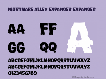 Nightmare Alley Expanded Expanded Version 1.0; 2015 Font Sample