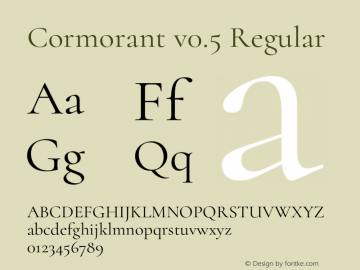 Cormorant v0.5 Regular Version 1.000;PS 000.005;hotconv 1.0.70;makeotf.lib2.5.58329图片样张