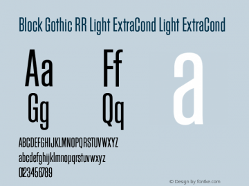 Block Gothic RR Light ExtraCond Light ExtraCond Version 1.001 Font Sample