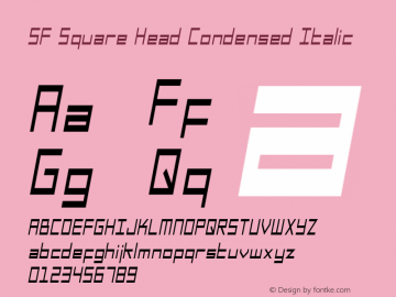 SF Square Head Condensed Italic Version 1.1 Font Sample