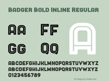 Badger Bold Inline Regular Version 1.000;PS 001.000;hotconv 1.0.70;makeotf.lib2.5.58329 Font Sample