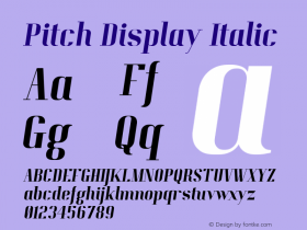 Pitch Display Italic 1.007 Font Sample