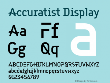 Accuratist Display Version 1.000 Font Sample