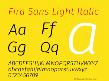 Fira Sans Light Italic Version 4.106 Font Sample