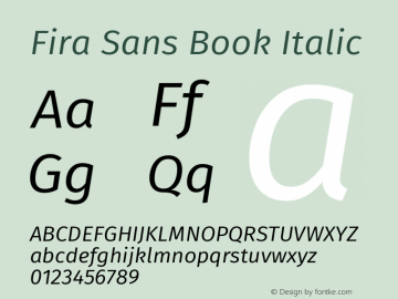 Fira Sans Book Italic Version 4.106 Font Sample