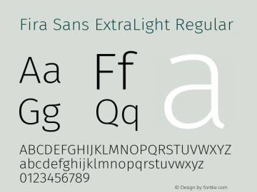 Fira Sans ExtraLight Regular Version 4.106 Font Sample