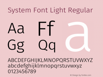 System Font Light Regular Version 4.106;PS 004.106;hotconv 1.0.70;makeotf.lib2.5.58329图片样张