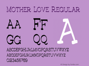 Mother Love Regular Version 1.000 Font Sample