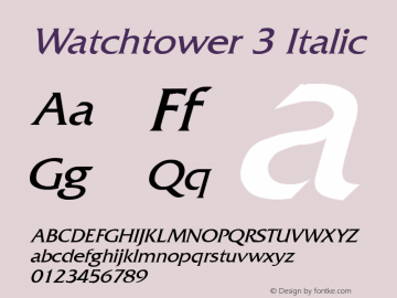 Watchtower 3 Italic Converted from D:\FONTTEMP\FRITZQU1.TF1 by ALLTYPE Font Sample