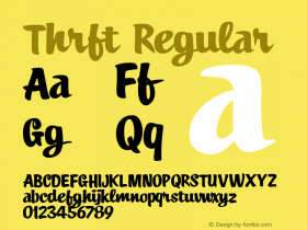 Thrft Regular Fontographer 4.7 2/28/09 FG4M­0000002417 Font Sample