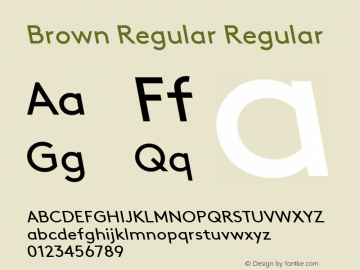 Brown Regular Regular Version 1.001 Font Sample