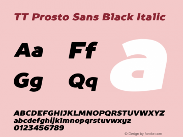 TT Prosto Sans Black Italic Version 1.000 2014 initial release Font Sample