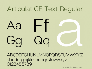 Articulat CF Text Regular Version 1.000;PS 001.000;hotconv 1.0.88;makeotf.lib2.5.64775 Font Sample