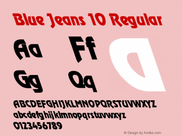 Blue Jeans 10 Regular 1.0 Tue May 02 07:48:58 1995 Font Sample
