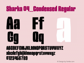 Sharka 04_Condensed Regular Version 2.009;PS 002.009;hotconv 1.0.70;makeotf.lib2.5.58329 Font Sample