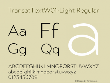 TransatTextW01-Light Regular Version 1.00 Font Sample