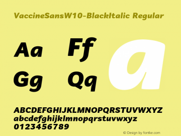 VaccineSansW10-BlackItalic Regular Version 1.00 Font Sample