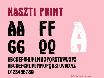 Kaszti Print Version 1.000 Font Sample