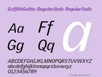 GriffithGothic-RegularItalic RegularItalic Version 001.000图片样张