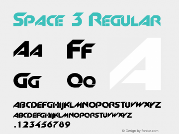 Space 3 Regular 1.0 Tue May 02 20:56:18 1995 Font Sample