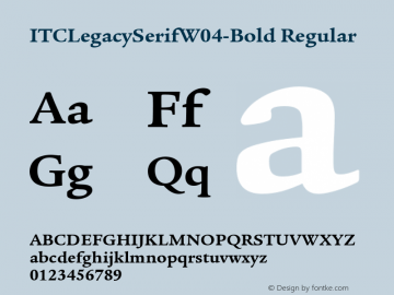 ITCLegacySerifW04-Bold Regular Version 1.1 Font Sample