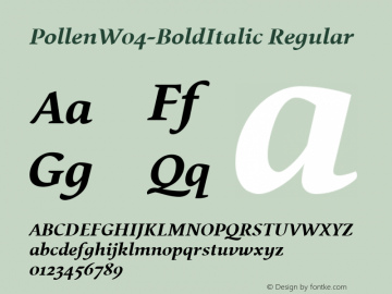 PollenW04-BoldItalic Regular Version 1.00图片样张