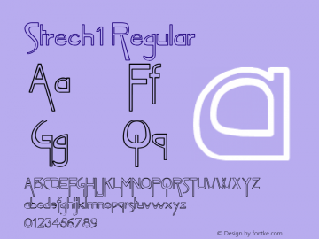 Strech 1 Regular 1.0 Wed May 03 10:29:08 1995 Font Sample