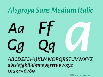 Alegreya Sans Medium Italic Version 1.000;PS 001.000;hotconv 1.0.70;makeotf.lib2.5.58329 DEVELOPMENT; ttfautohint (v1.4.1) Font Sample