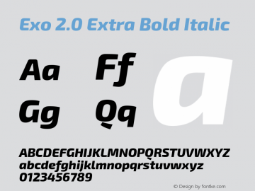 Exo 2.0 Extra Bold Italic Version 1.001;PS 001.001;hotconv 1.0.70;makeotf.lib2.5.58329; ttfautohint (v1.4.1) Font Sample