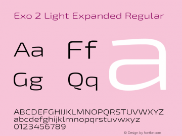 Exo 2 Light Expanded Regular Version 1.001;PS 001.001;hotconv 1.0.70;makeotf.lib2.5.58329; ttfautohint (v1.4.1) Font Sample