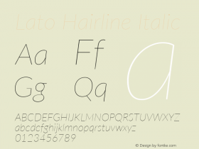 Lato Hairline Italic Version 2.010; 2014-09-01; http://www.latofonts.com/; ttfautohint (v1.4.1)图片样张