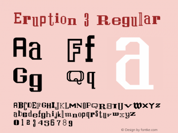 Eruption 3 Regular Altsys Metamorphosis:5/3/93 Font Sample