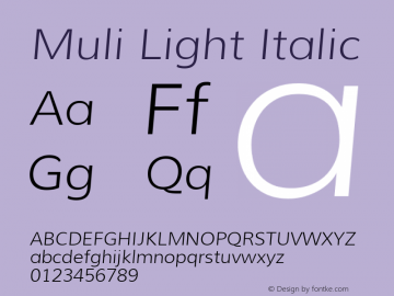 Muli Light Italic Version 1.000; ttfautohint (v1.4.1)图片样张