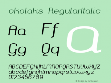 okolaks RegularItalic Version 000.6.0 ; ttfautohint (v1.4.1) Font Sample