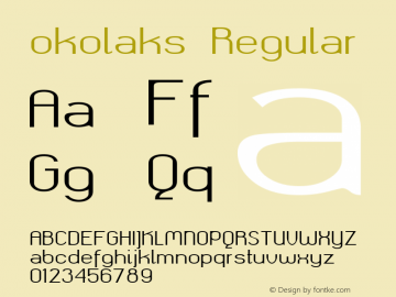 okolaks Regular Version 000.6.0 ; ttfautohint (v1.4.1) Font Sample