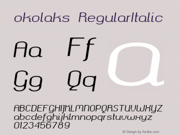 okolaks RegularItalic Version 000.6.0 ; ttfautohint (v1.4.1) Font Sample