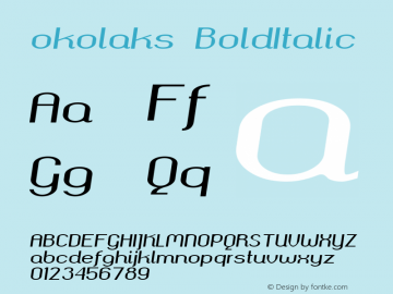 okolaks BoldItalic Version 000.6.0 ; ttfautohint (v1.4.1) Font Sample