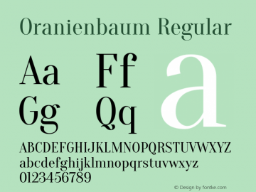 Oranienbaum Regular Version 1.001; ttfautohint (v0.91) -l 8 -r 50 -G 200 -x 0 -w 