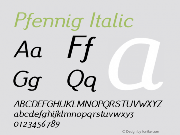 Pfennig Italic Version 20110924 ; ttfautohint (v1.4.1)图片样张