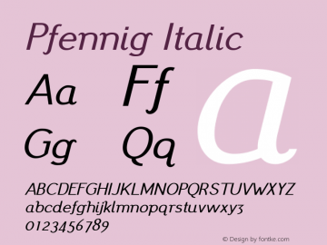 Pfennig Italic Version 20110924 ; ttfautohint (v1.4.1)图片样张