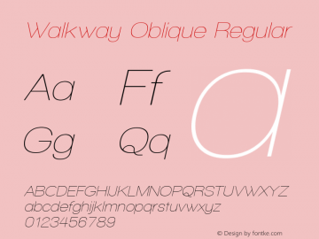 Walkway Oblique Regular 1.0; ttfautohint (v1.4.1)图片样张