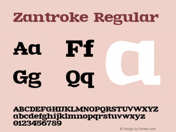 Zantroke Regular Version 0.36 ; ttfautohint (v1.4.1) Font Sample