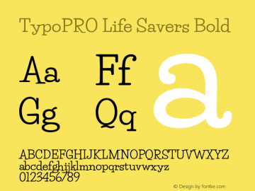 TypoPRO Life Savers Bold Version 3.000; ttfautohint (v0.95) -l 8 -r 50 -G 200 -x 14 -w 
